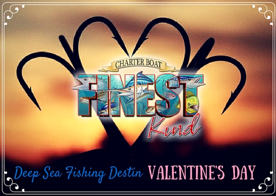 https://www.charterfishingdestin.com/wp-content/uploads/Deep-Sea-Fishing-Destin-Valentines-Day.jpg